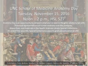 UNC School of Medicine Anatomy Day 2016 poster
