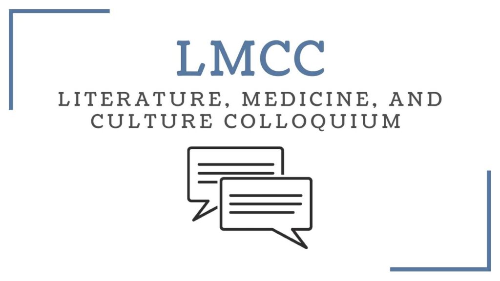 Literature Medicine and Culture Colloquium banner